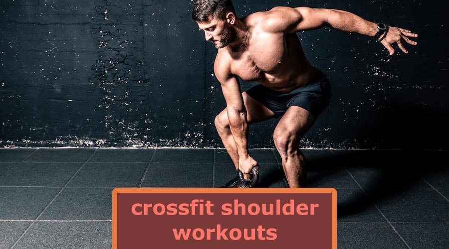 crossfit shoulder workouts